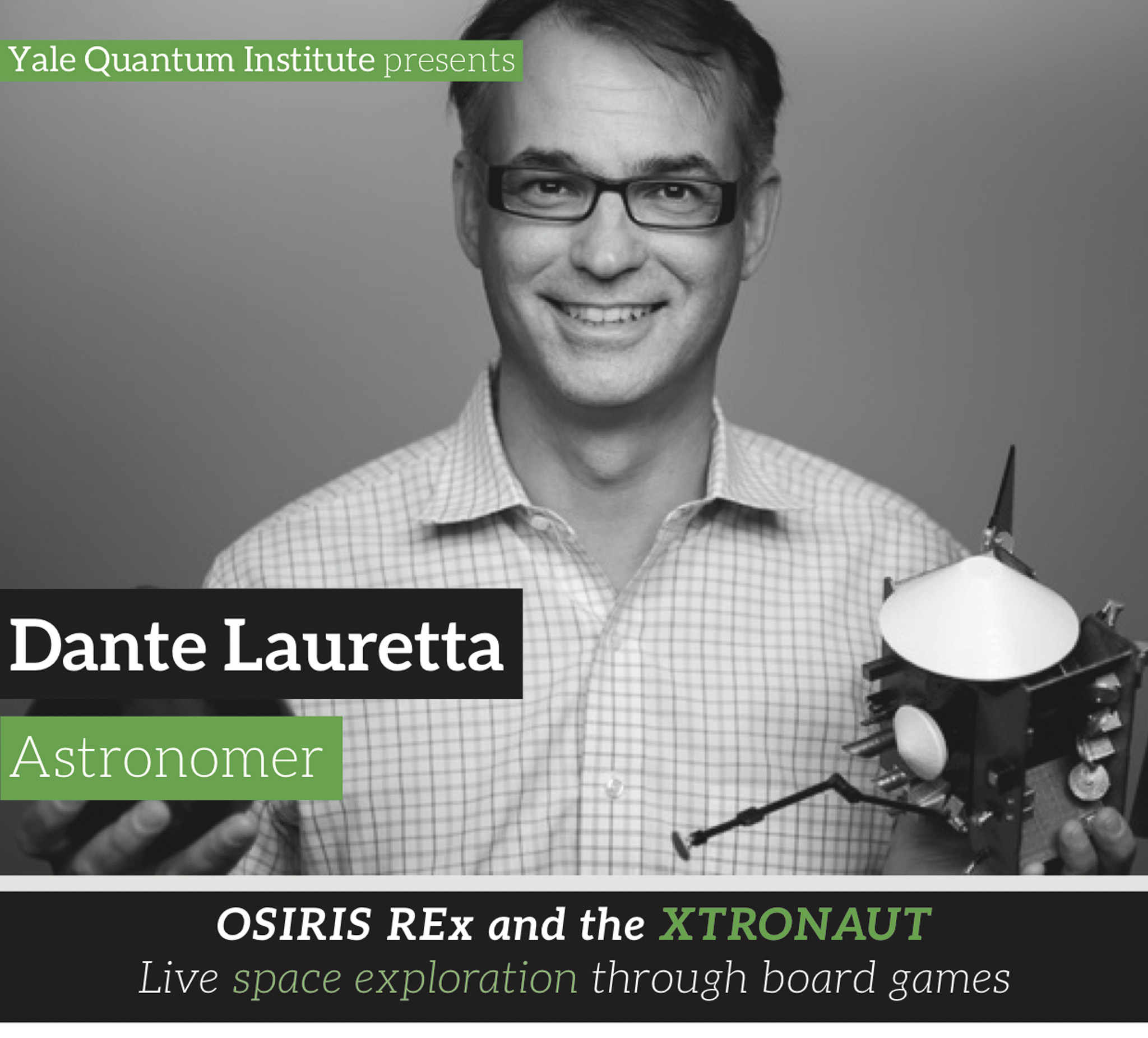 Dante Lauretta — OSIRIS Rex and the XTRONAUTS, March 29, 2018