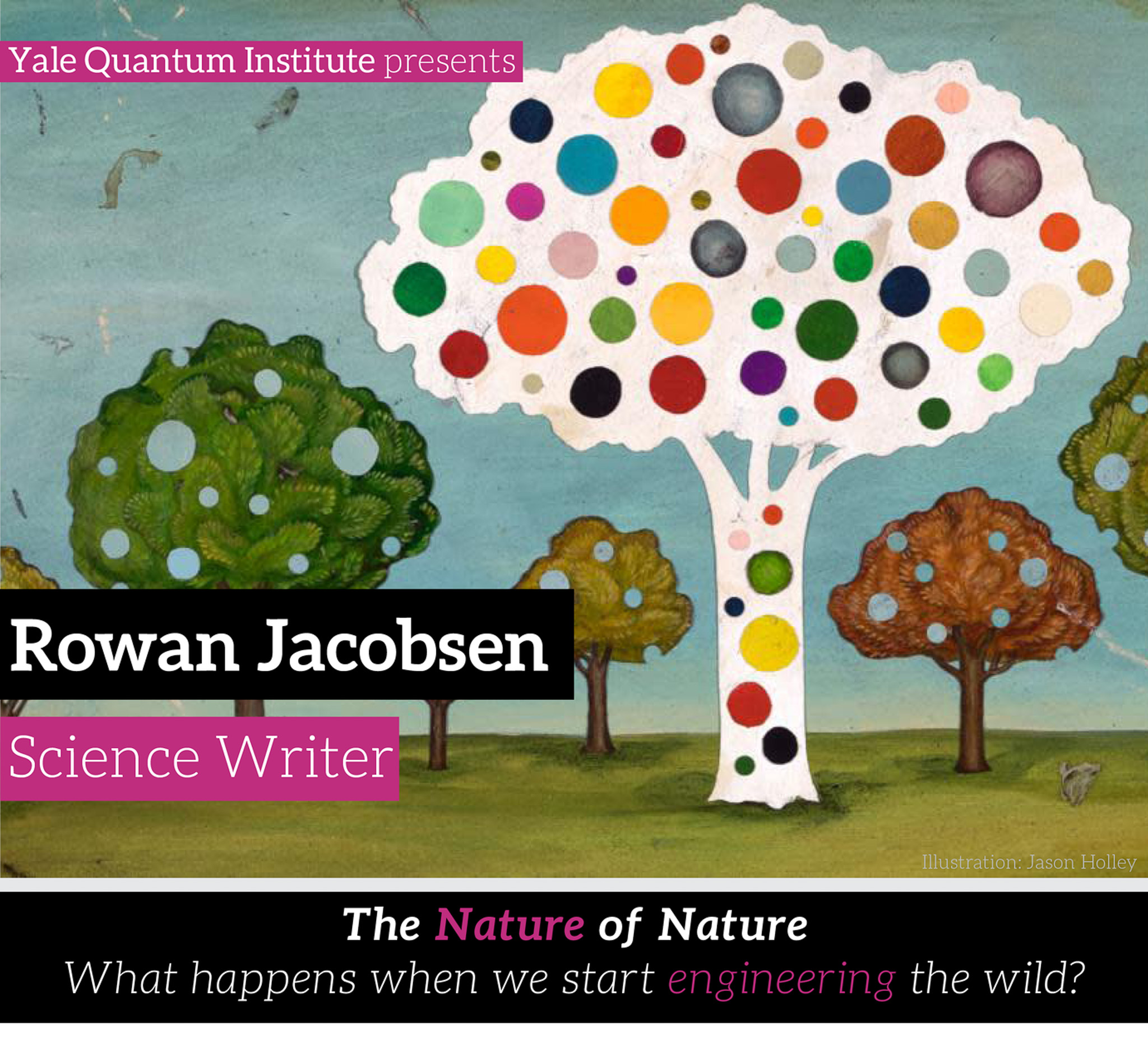 Rowan Jacobsen — The Nature of Nature, September 5, 2019